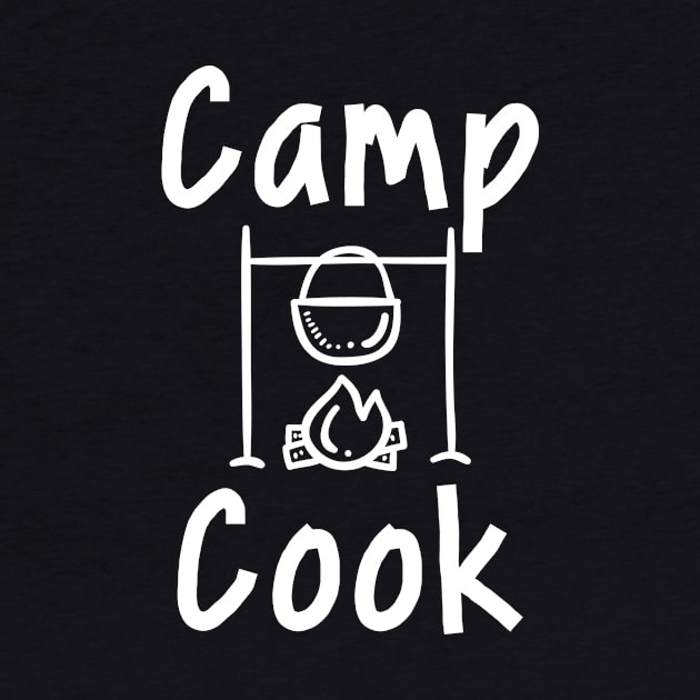 Camp Cook by 4Craig